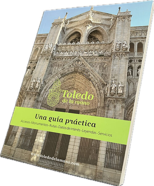 Toledo de la mano, una guía práctica